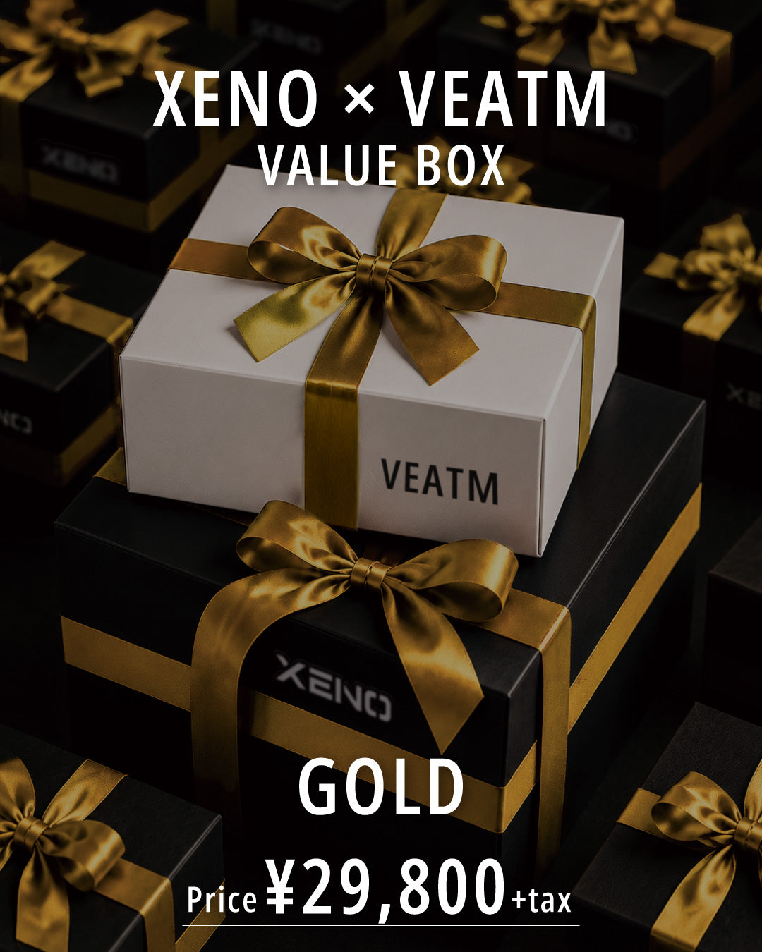 XENO × VEATM Value BOX - GOLD